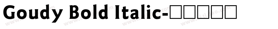 Goudy Bold Italic字体转换